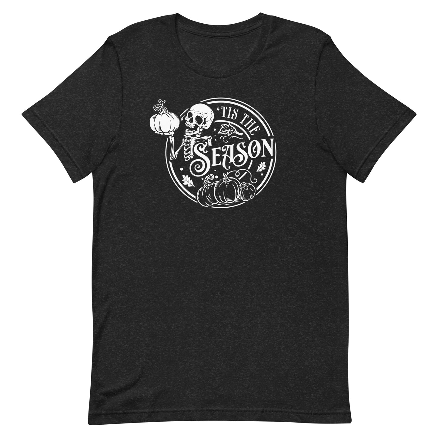 ‘Tis The Season Unisex T-Shirt